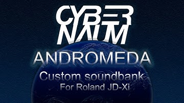 Andromeda sound bank for Roland JD-Xi - Sounds Demo