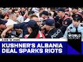 Albania Protest News | Albania On Fire: Riots Explode Over Trump Family Deal