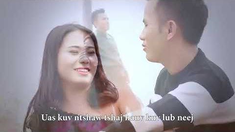 Lam mus ua neej nrog tus yus tsi nyiam POV YAJ   nkauj tawm tshiab