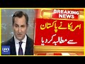 America makes big demand from pakistan  breaking news  dawn news