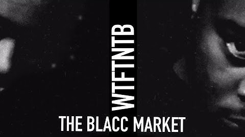 WTFTNTB (OFFICIAL MUSIC VIDEO)