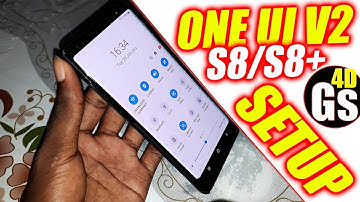 Install One UI V2 - Android 9.0 on Galaxy S8/S8+/Note8 : HadesRom v2