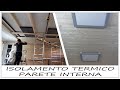 Isolamento termico e acustico di una parete interna fai da te