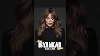 Asya - İsyankar (Kemal Özgür Remix)