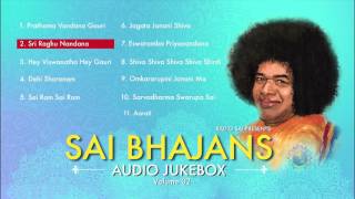 Listen to the most popular sai bhajans collection at one place. here
are list of songs: 1. prathama vandana gauri 2. sri raghu nandana 3.
hey viswanatha ...