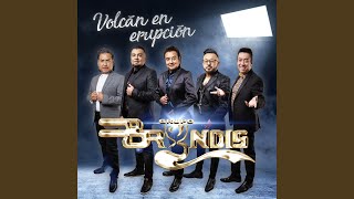 Video thumbnail of "Grupo Bryndis - Volcán en Erupción"