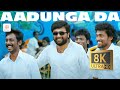 Naadodigal - Aadunga Da 8K/4K Video Song | Sasikumar | Sundar C Babu | Samuthrakani