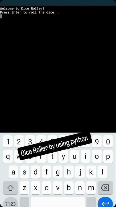 dice Roller by using python #coding #systemassistant #python # ...