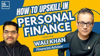 How to Improve Your Personal Finance Skills?  A Deep Dive with Wali Khan screenshot 5