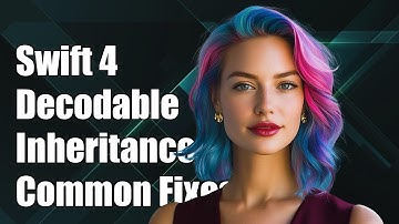 Swift 4 Decodable with Inheritance: Solving Common Challenges and Solutions