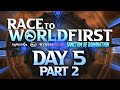 Race to World First: Sanctum of Domination | Day 5 (Part 2) | Full Broadcast