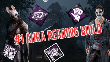 Is this the BEST AURA READING BUILD in DEAD BY DAYLIGHT?