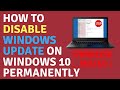 How to Disable Windows Update on Windows 10 Permanently