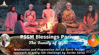 ?PSSM Blessings Meditation session by Sarika Saraf 