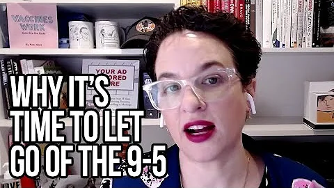 Why Its Time to Let Go of the 9-5 | Alexandra Samuel