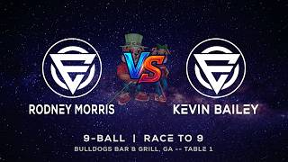RODNEY MORRIS vs KEVIN BAILEY - BULLDOGS BAR & GRILL - TABLE 1 | EvoSports