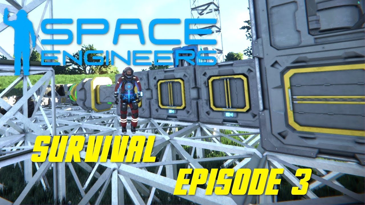 Space Engineers Survival Episode 3 - YouTube
