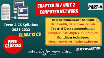 Data Communication | Chapter 10 Computer Network Concept |Unit 2|  Part 4 |Class 12 Computer Science