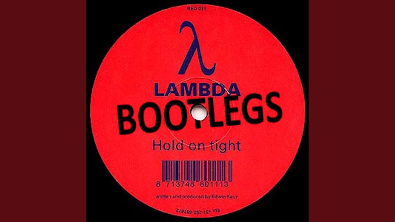 Hold on Tight (Rehconstruction Edit)