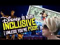 Disney is for EVERYBODY. Except Poor People.