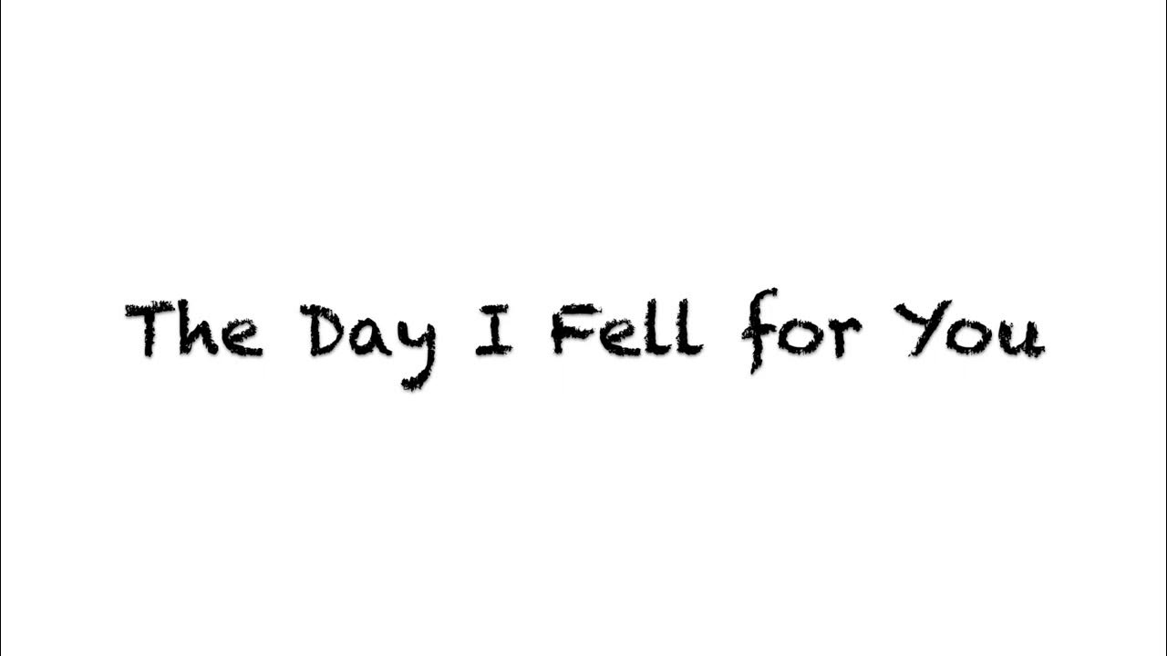 caleb-mclamb-the-day-i-fell-for-you-youtube