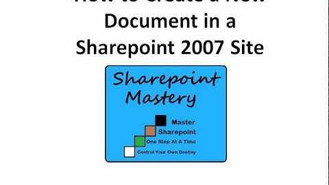 How to Create a New Document in a Sharepoint 2007 Document Library