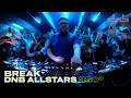 Break  live from dnb allstars 360