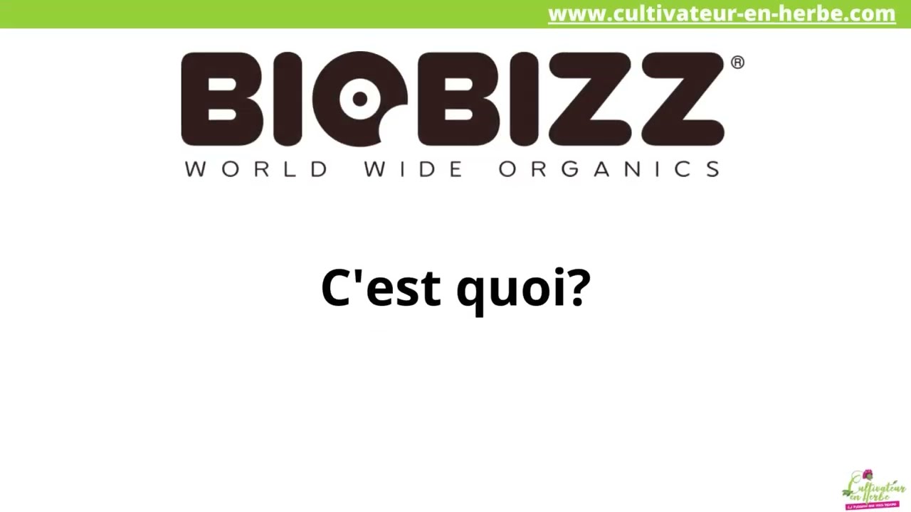 Comprendre le tableau BIOBIZZ 