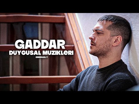 Gaddar | Duygusal Müzikleri (Uzun/Long)