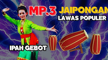 MP3 JAIPONGAN LAWAS IPAH GEBOT VIRAL TERBARU 2025