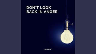 Download Lagu Don’t Look Back in Anger Download Lagu Don’t Look Back in Anger