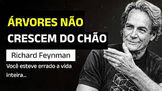 Árvores NÃO Crescem do Chão (Não é o que você pensa) | Feynman Explica o porquê