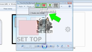 How To Set Any Window Transparent (Opacity), Clickable Through, Set On Top, For Free