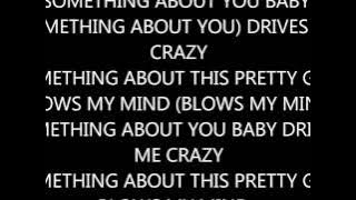 SOMETHING ABOUT YOU BABY- NB RIDAZ