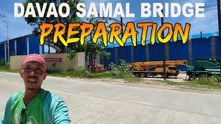 DAVAO SAMAL BRIDGE SAMAL LANDING AREA UPDATE | EXPLORING SAMAL PART 1 | DAYO pH.