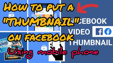 easy way to put a thumbnail on facebook using mobile phone