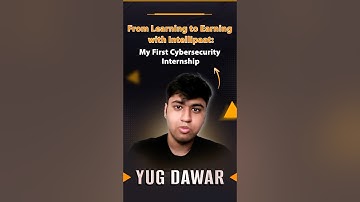 From Fresher to Cyber Security Analyst Intern | Yug’s Cybersecurity Success Story with Intellipaat