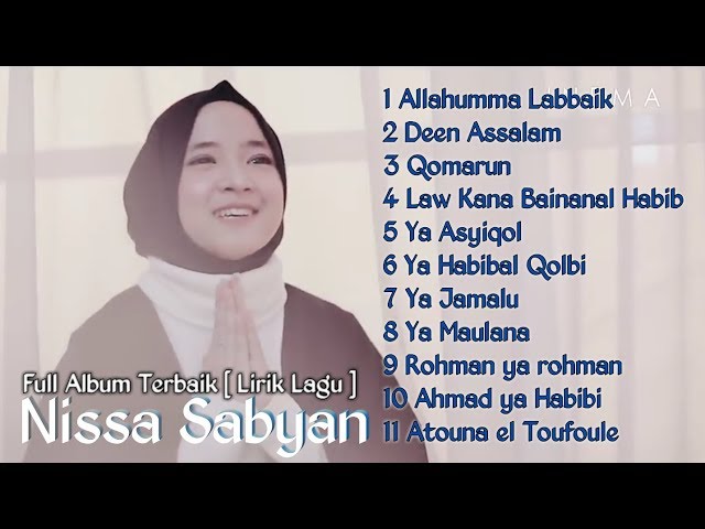 NISSA SABYAN Full Album TERBARU Allahumma Labbaik [ Lirik Lagu] class=