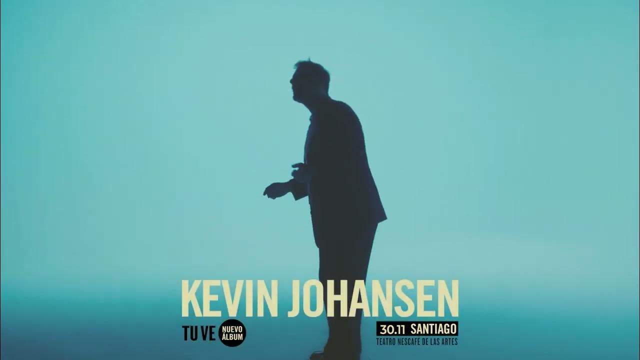 Kevin Johansen en Chile 30 de Noviembre Nescafé de las artes YouTube