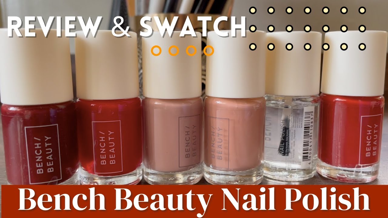 Bench/ Beauty - #BENCHBeauty Nail Polish Swatch Party!... | Facebook