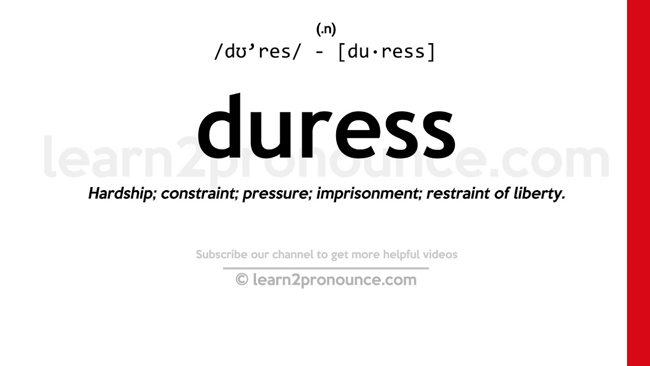 Pronunciation of Duress Definition of Duress YouTube