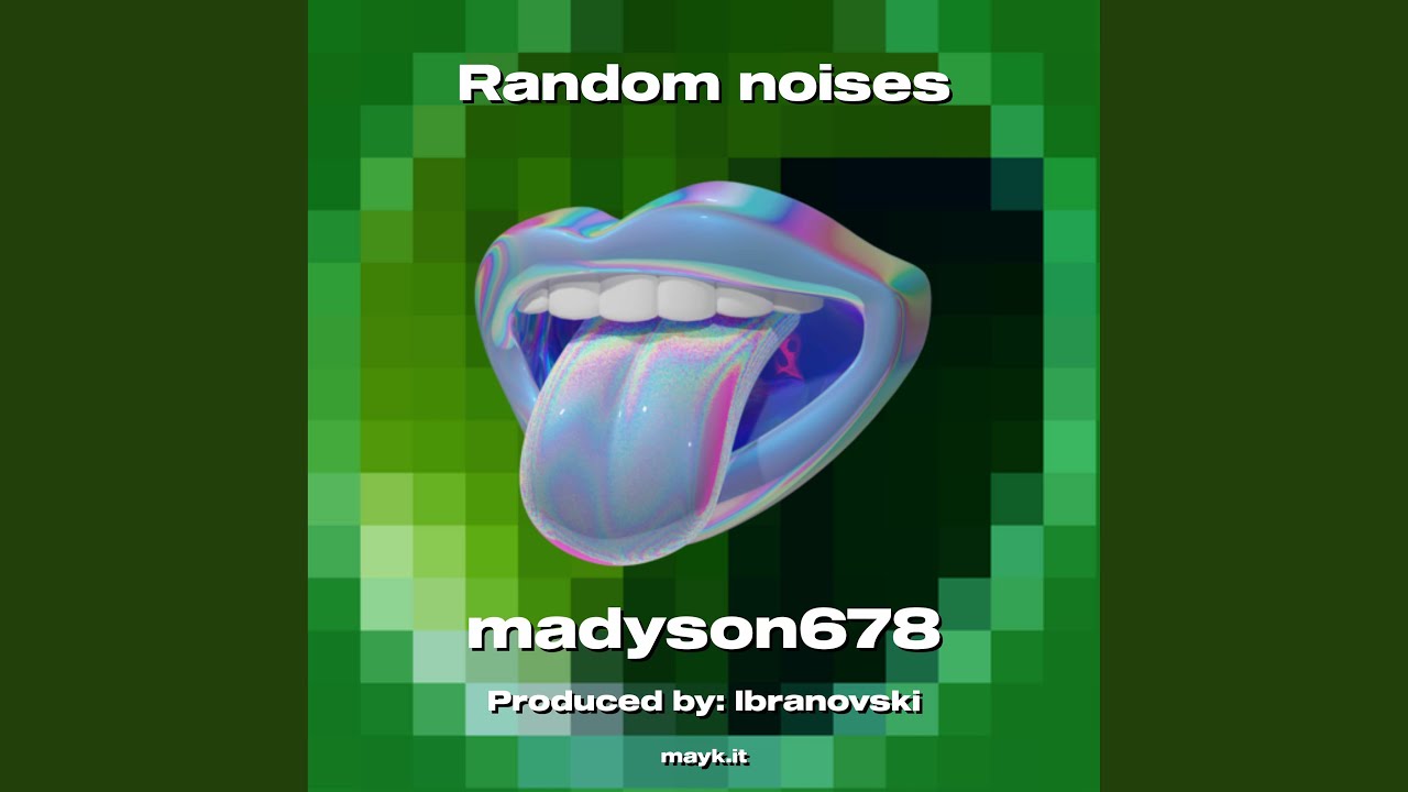 Youtube Random Noises