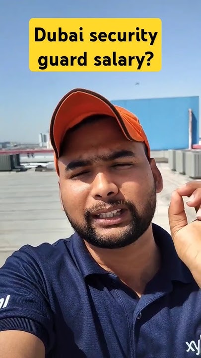 dubai-security-guard-salary-kitni-hota-hai-youtube