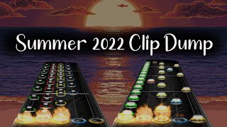 Summer 2022 Clip Dump