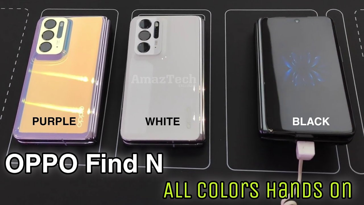 OPPO Find N Foldable - All Colors Hands On Demo | Black White Purple | Fold  Smartphone