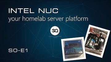 S0E1 - Build your Intel NUC to be a server platform, unboxing and adding NVME and RAM
