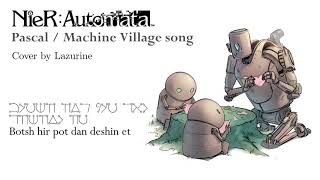 NieR: Automata - Pascal/Machine Village Theme | Cover by Lazurine