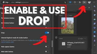 enable & use microsoft edge drop to send files, photos, videos & notes