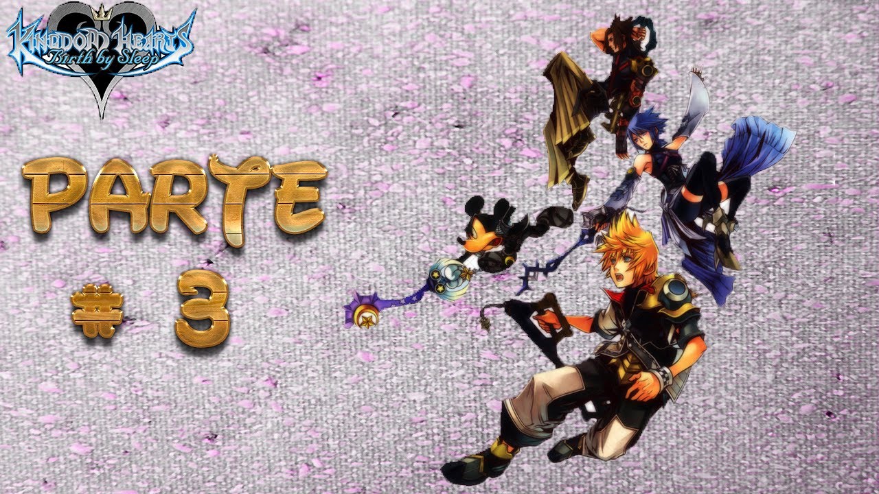 Kingdom Hearts Birth By Sleep - PSP -Parte / Walkthrough #3 (Guía