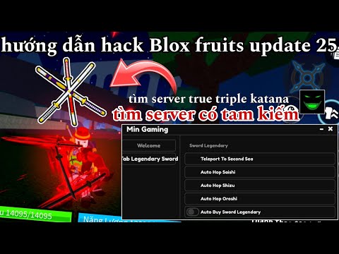 Hướng dẫn tìm server Blox Fruits có True Triple Katana và Shisui Sadi Wando